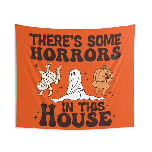 There's some horrors in this house, Halloween (Indoor) Wall Tapestry